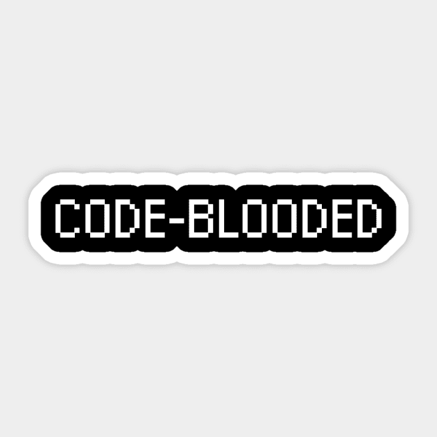 Code blooded Sticker by maxcode